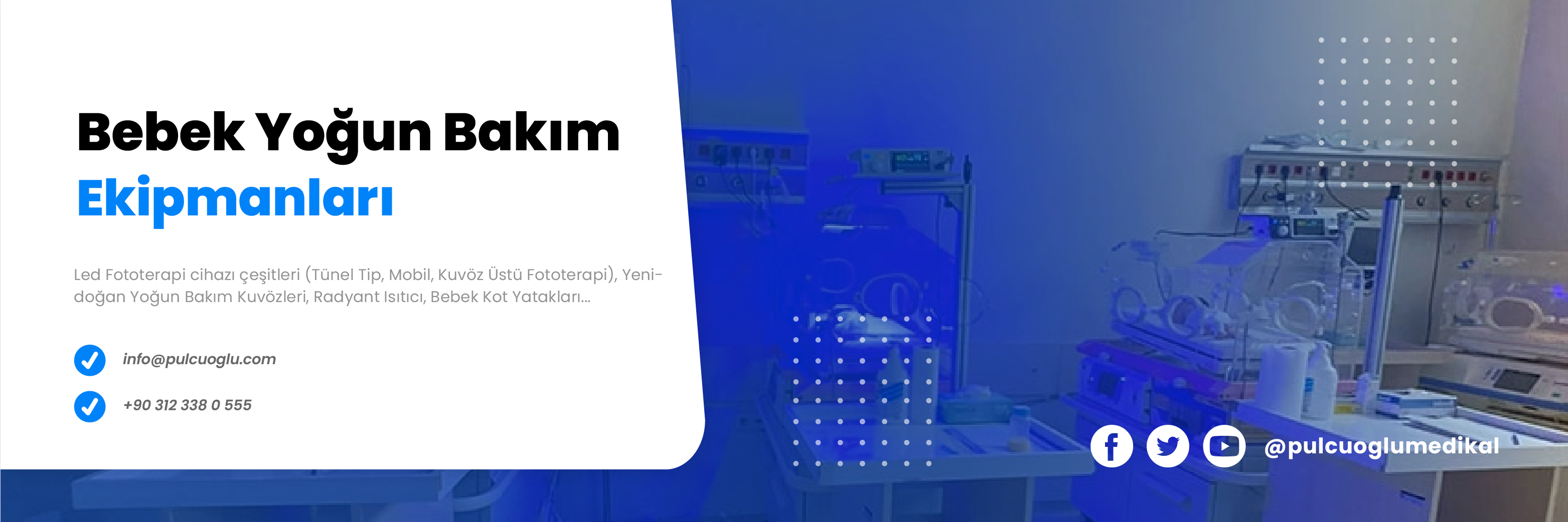 Bebek Yoğun Bakım Ekipmanları
