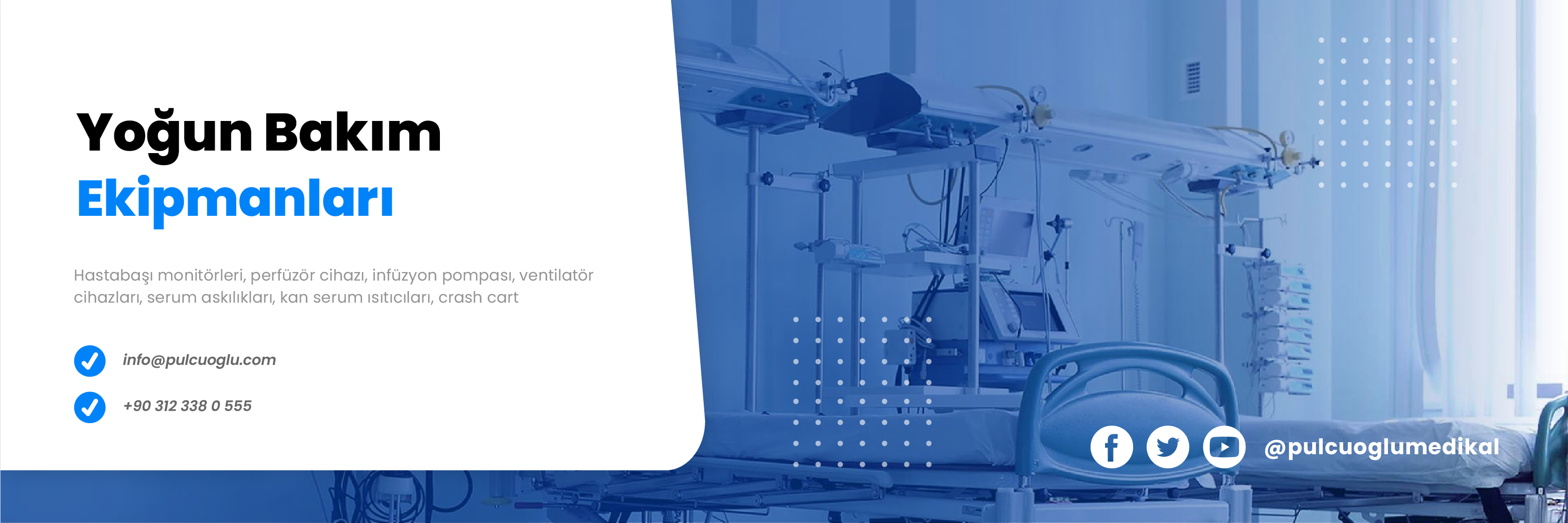 Yoğun Bakım Ekipmanları
