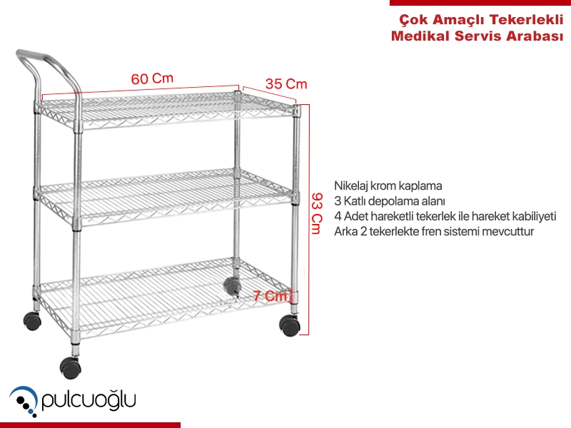 Çok Amaçlı Tekerlekli Medikal Servis Arabası